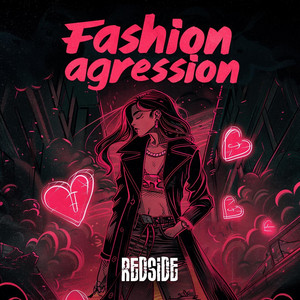 Fashion Agression