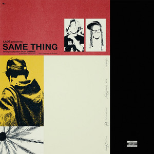 Same Thing by lade