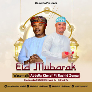 BIN KHELEF - EID EL MUBARAK (feat. RASHID ZUNGU)