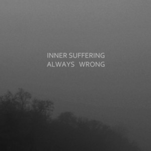 Inner Suffering — Always Wrong