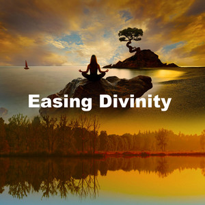 Easing Divinity