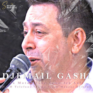 Studio Hugovic - Djemail Gashi Ka Motav Tuke Samo Jek Lafi