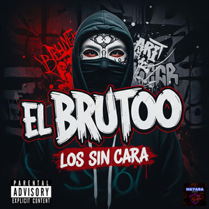 Elbrutoo _ los sin cara by El Brutoo