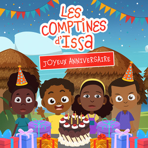 Les comptines d'Issa - Joyeux anniversaire