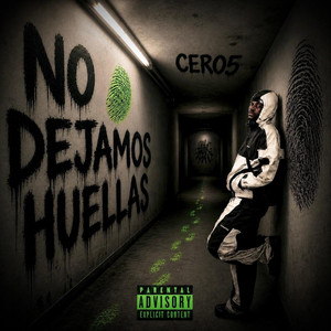 NO DEJAMOS HUELLAS by CERO5