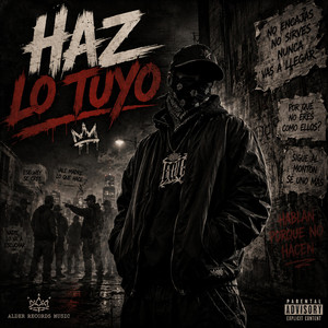Haz Lo Tuyo by AlD3R