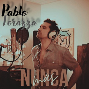 Nunca Más by Pablo Torazza