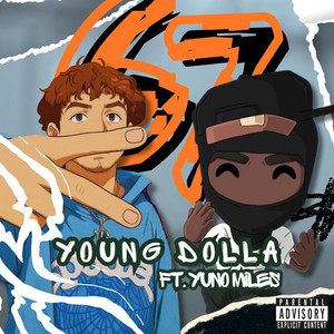 6IX7EVEN by Young Dolla, Yuno Miles