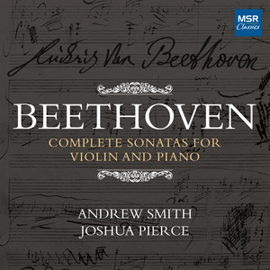 Beethoven: Complete Sonatas for Violin and Piano ‑「アルバム」by