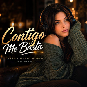 Contigo Me Basta by Nessa Music World