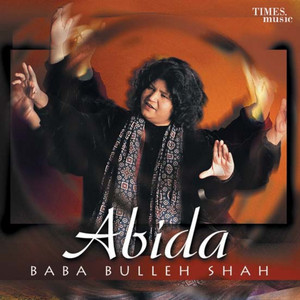 Abida Parveen - Bulle Noon Samjhavan