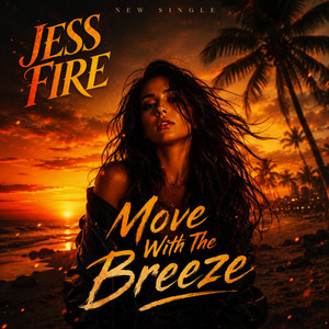 Move with the Breeze by Jess Fire