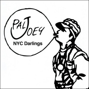 洋楽 Joey Raw - Pal Shit The