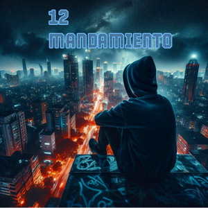 12 Mandamiento by galindo mayer