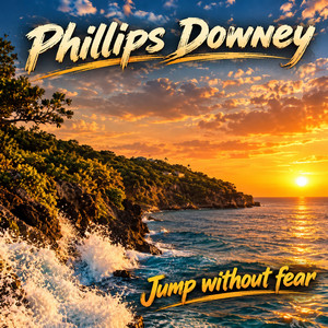 Jump Without Fear by Phillips Downey