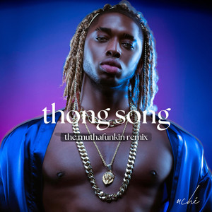 Thong Song (The Muthafunkin Remix)