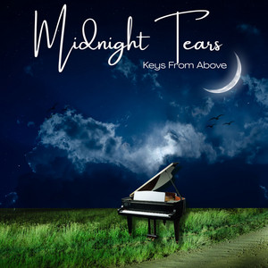 Midnight Tears by Keys From Above