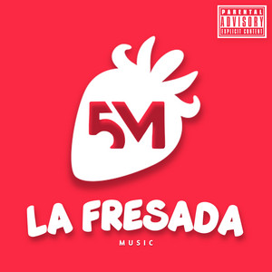 5 Music MX & La Fresada Music - Puro 3 Letras