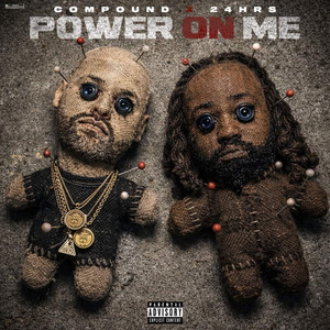 Power On Me (feat. 24hrs)