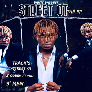 Street Ot by Banty Baddest