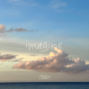imagine by MANSION PARK