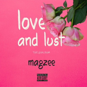 Magzee - Give You Everything