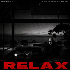 RELAX by B4RKIE