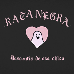 Desconfía de Ese Chico