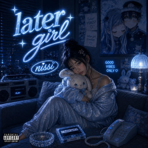 later girl#JerseyClub(Slowed) by nissi