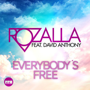 Everybody's Free - Radio Edit