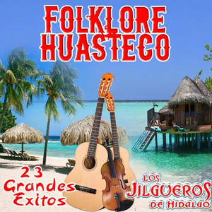 Folklore Huasteco