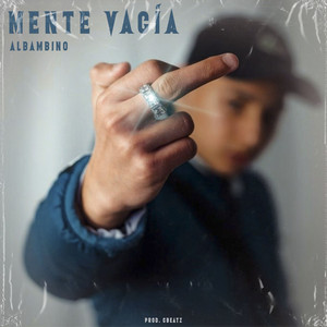Mente Vacia by AlBambino, Cbeatz