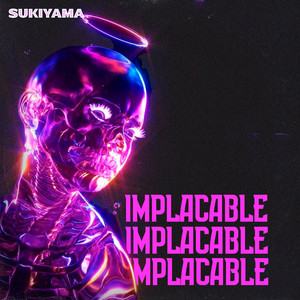 Implacable by Sukiyama