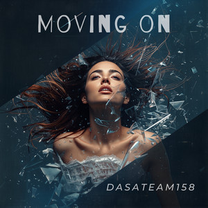 Moving On by dasATeam158