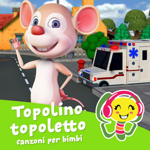 HeyKids Canzoni Per Bambini - Topolino topoletto zum pa pa