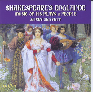 Shakespeare’s Englande: Music of His Plays & People album