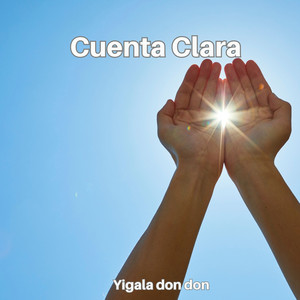 Cuenta Clara by yigala don don