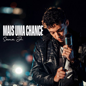 Mais Uma Chance by Sama Jr