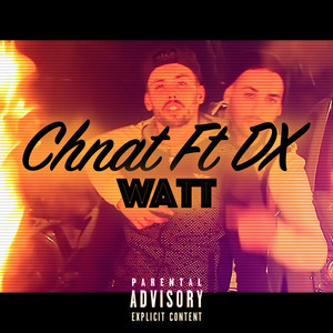 Chnat - watt (feat. DX)