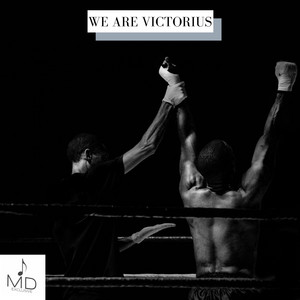 Mdstocksound - We Are Victorius