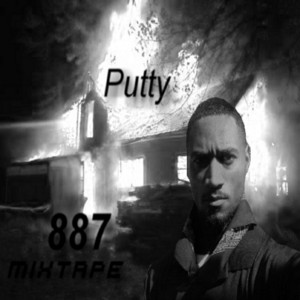 Putty - Ain't Gonna Die