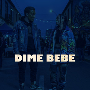 Dime bebe by rrizo