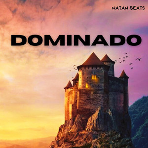 Dominado by Natan Beats