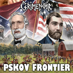 Grimenoir — Pskov Frontier