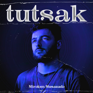 Tutsak — cover art by Mirkelam Kargo