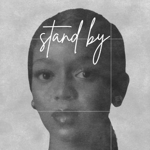Stand By by Lola Soul