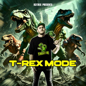 T-REX BASS by R3TRIX