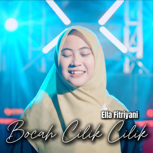 Ella Fitriyani - Bocah CIlik Cilik