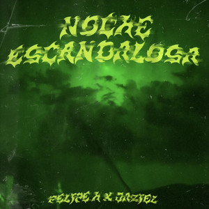 Noche Escandalosa (feat. Jaziel)