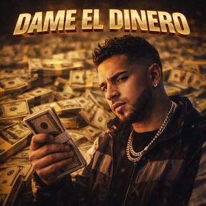 Dame El Dinero by Snod Fogue